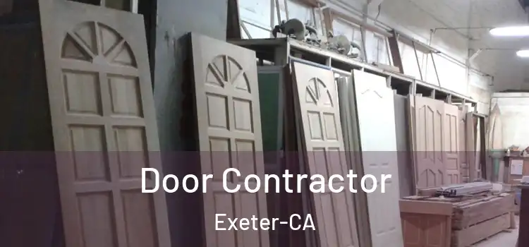  Door Contractor Exeter-CA